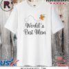 Worlds Best Mom 2020 T-Shirt