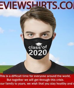 CLASS OF 2020 Customizable Reusable and Washable Face Mask