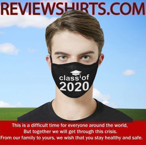 CLASS OF 2020 Customizable Reusable and Washable Face Mask