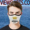 Cute Fathers Day Face Mask - Funny Gift Father Day