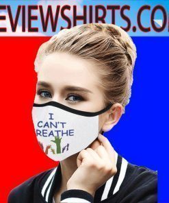 I Can't Breathe, Civil Rights, Expression Racial Equality Face Mask
