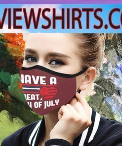 Have a great 4th of July Face Masks