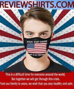 Jesus Is My Savior Trump is my president For Face Mask – Make America Great Again Flag Cloth Face Mask