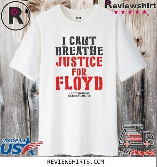 Justice For George Floyd Shirt