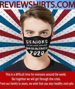 Seniors The One Where They Were Quarantined 2020 Masks Face MaskSeniors The One Where They Were Quarantined 2020 Masks Face Mask