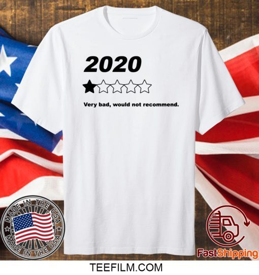 2020 very bad would not recommend shirt