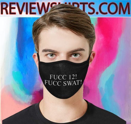 FUCC 12 FUCC SWAT CLOTH FACE MASK