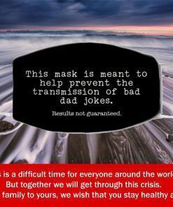 Bad Dad Jokes Face Mask, Reusable Face Covering for Dad, Washable, Face mask with Filter