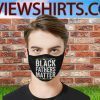 Black Fathers Matter justice Face Mask