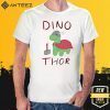 Buy Dino Shirt - Thor 2020 T-Shirt