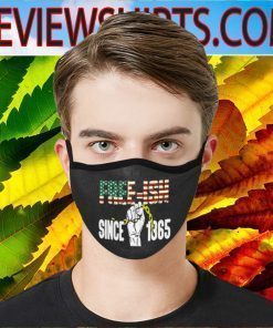 Free Ish Since 1865 Face Masks For Fans