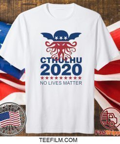 Cthulhu 2020 no lives matter shirt