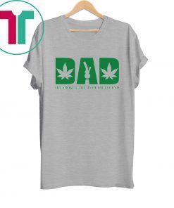 Dad the smoker the myth the legend shirt