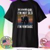 Def Leppard girl I’m not old I’m vintage shirt