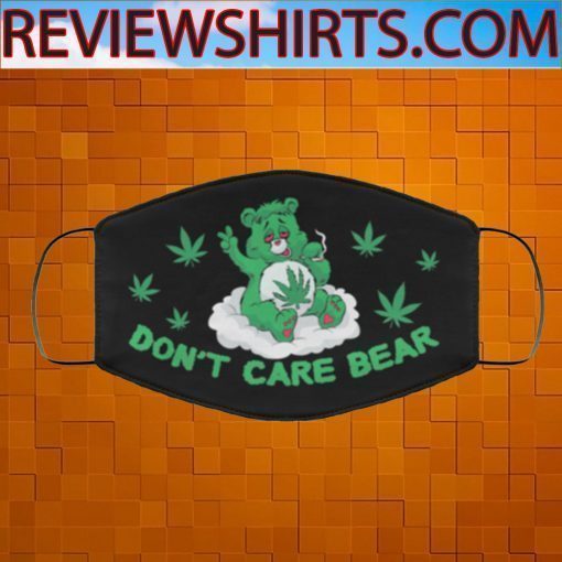 Don’t care bear smoking Face Mask