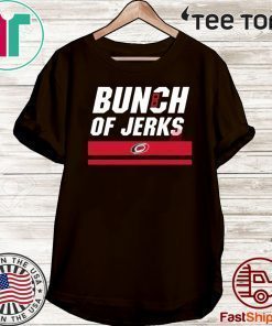 HURRICANES BUNCH OF JERKS SHIRT