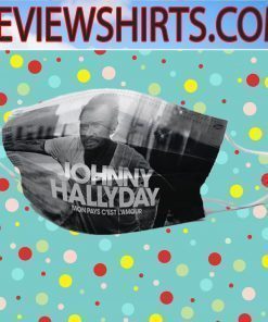 Johnny Hallyday – Mon pays c’est l’amour Cloth Face Mask