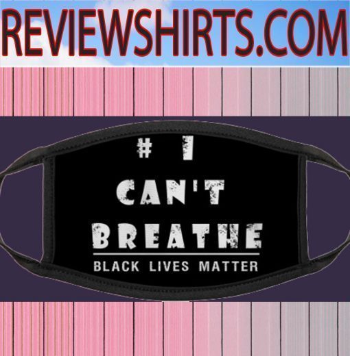 #ICan'tBreathe - Black Lives Matter Face Masks