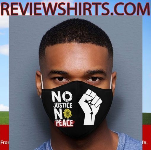 No Justice No Peace Black Lives Matter Face Mask