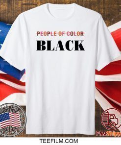 People of color black shirt