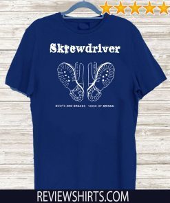 Screwdriver Boots And Braces Voice Of Britain T-Shirt