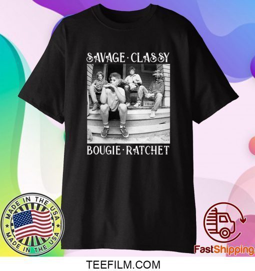 The Golden Girls Minor Threat Savage Classy Bougie Ratchet Shirt