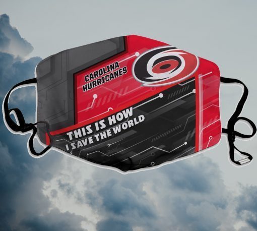 This Is How I Save The World Carolina Hurricanes Face Mask