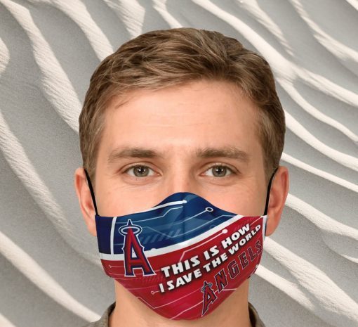This Is How I Save The World Los Angeles Angels Face Mask