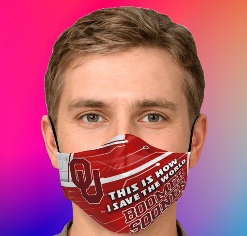 This Is How I Save The World Oklahoma Sooners Face Mask
