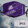This Is How I Save The World TCU Horned Frogs Filter Face Masks