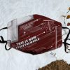 This Is How I Save The World Texas A&M Aggies Face Mask