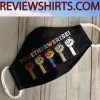 Together We Rise Together we rise Cloth Face Mask