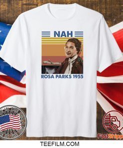 Vintage Nah Rosa Parks 1955 Shirt