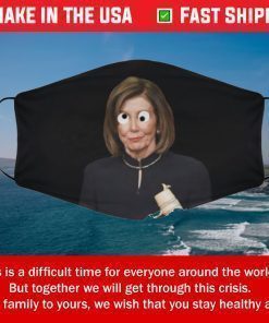 Cloth Face Mask Crazy Nancy Pelosi For Sale