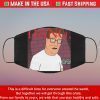 DANG Hank Hill Filter Face Mask