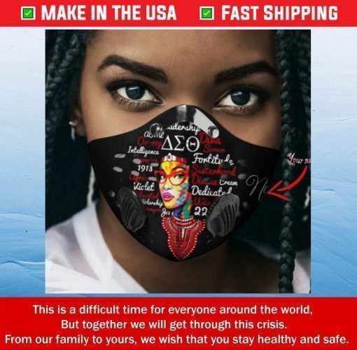 Delta Sigma Theta Girl Naming Filter Activated Carbon Face Mask