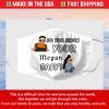 Do You Know Your Megan Baby Filter Face Mask