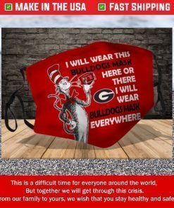 Dr Seuss Green Bay Packers I will wear this bulldogs mask here or there everywhere Filter Face Mask
