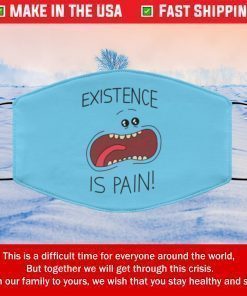 Existence is Pain Filter Face Mask