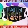 Faith Hope Love Filter Face Masks