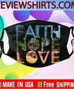 Faith Hope Love Filter Face Masks