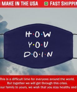 How You Doin Filter Face Mask