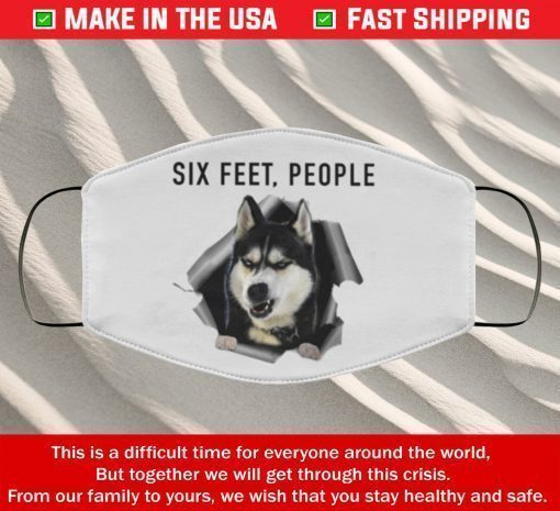 Face Mask Husky Six Feet People Masks