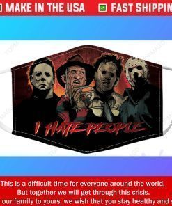 I Hate People Horror Characters Michael Myers Freddy Krueger Leatherface Jason Voorhees Filter Face Mask