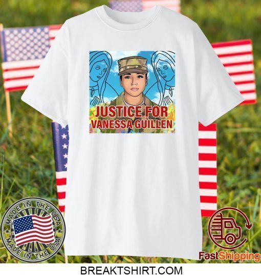 Justice For Vanessa Guillen Shirt