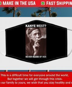 Keith Richards Kanye West Never Heard Of Her Filter Face Mask