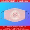 Light Pink Starbucks Coffee Filter Face Mask