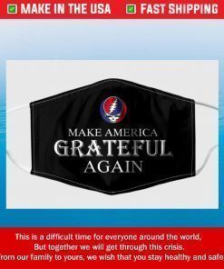 Make America Grateful Again Filter Face Mask