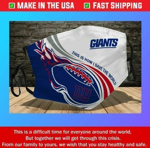 New York Giants This Is How I Save The World Cotton Face Masks