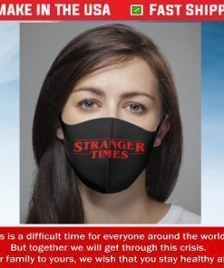 Stranger Things Stranger Times Filter Face Mask